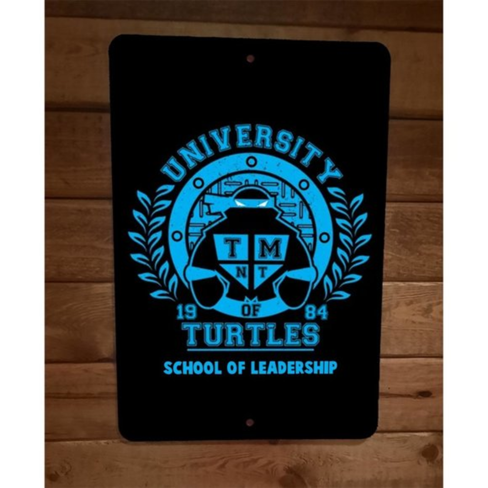 University of Turtles TMNT School of Leadership Leonardo 8x12 Metal Wall Sign